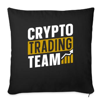 Krypto Trading Team Crypto Traden Trader - Sofakissenbezug 45 x 45 cm - Schwarz - Vorne