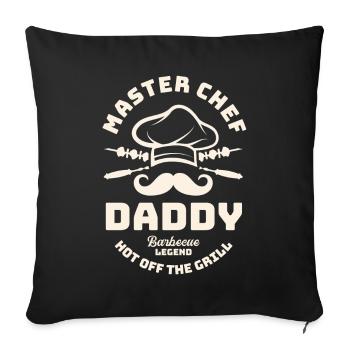 Father´s day - Dad Master Chef Daddy Barbeque Lege - Sofa pillowcase 17,3'' x 17,3'' (45 x 45 cm) - black - Front