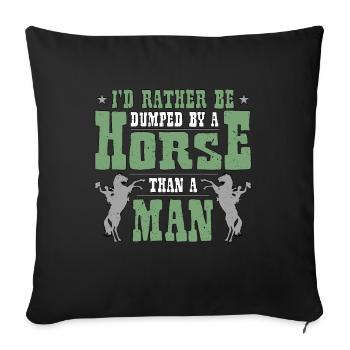 Bareback Riding I'd Rather Be Dumped By A Cowboy - Sofa pillowcase 17,3'' x 17,3'' (45 x 45 cm) - black - Front