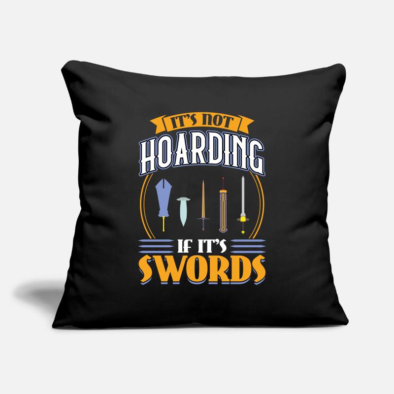 Ce n’est pas de la thésaurisation si c’est des épées - Larping Housse de coussin décorative 45 x 45 cm