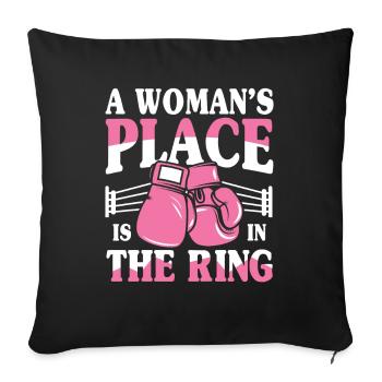 A Woman's Place Is In The Ring - Sofakissenbezug 45 x 45 cm - Schwarz - Vorne