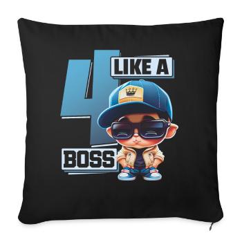 Baby 4th Birthday Boy Girl Like a - Sofa pillowcase 17,3'' x 17,3'' (45 x 45 cm) - black - Front