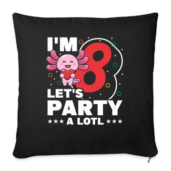I'm 8, let's celebrate a lot - Sofa pillowcase 17,3'' x 17,3'' (45 x 45 cm) - black - Front