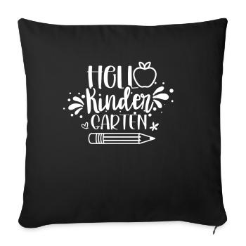 Hello Kindergarten Children Sweet Humor Sayings - Sofa pillowcase 17,3'' x 17,3'' (45 x 45 cm) - black - Front