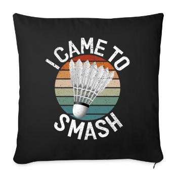 Badminton Funny Saying Men's Badminton Design - Sofa pillowcase 17,3'' x 17,3'' (45 x 45 cm) - black - Front