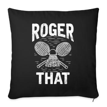Badminton Funny Saying Men's Badminton Design - Sofa pillowcase 17,3'' x 17,3'' (45 x 45 cm) - black - Front