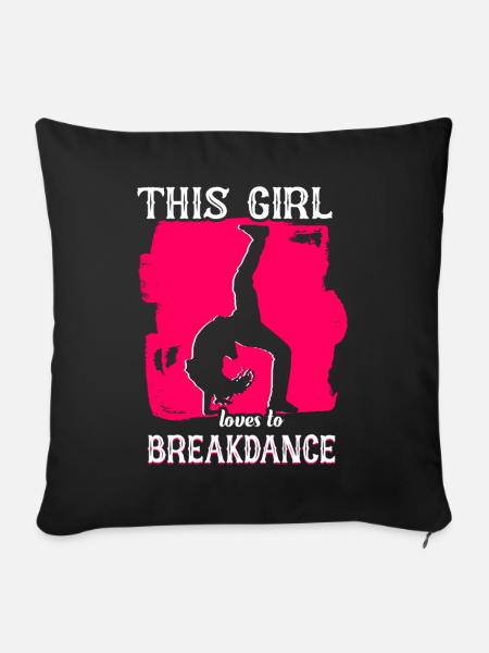 Breakdance Mädchen Breakdancer - Sofakissenbezug 45 x 45 cm - Schwarz
