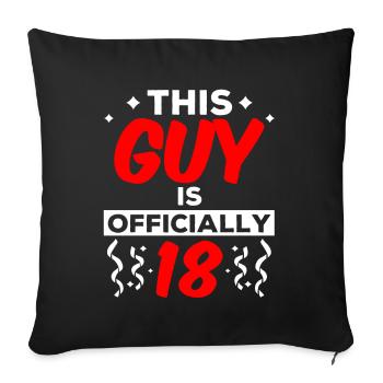 Ce gars a officiellement 18 dix-huit ans - Housse de coussin décorative 45 x 45 cm - noir - Devant