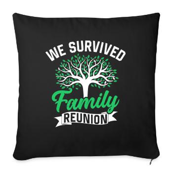 Nous avons survécu à l’équipe familiale de réunion de famille - Housse de coussin décorative 45 x 45 cm - noir - Devant