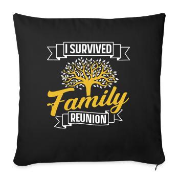 J’ai survécu à une réunion de famille Famille d’équipe - Housse de coussin décorative 45 x 45 cm - noir - Devant