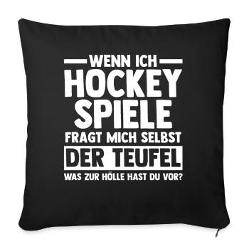 Eishockey Hockeyspieler Hockey - Sofakissenbezug 45 x 45 cm - Schwarz - Vorne