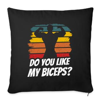 Magst Du Meinen Bizeps Sprüche Muskeln Curls - Sofakissenbezug 45 x 45 cm - Schwarz - Vorne