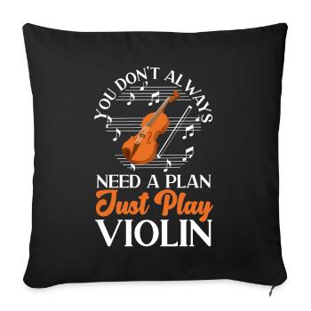 Violoniste violoniste Vous n’avez pas toujours - Housse de coussin décorative 45 x 45 cm - noir - Devant