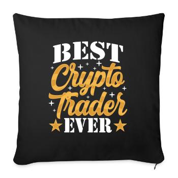 Bester Krypto Trader Aller Zeiten Crypto Traden - Sofakissenbezug 45 x 45 cm - Schwarz - Vorne