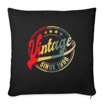 Vintage Since 1998 Geschenk Zum 25. Geburtstag - Sofakissenbezug 45 x 45 cm - Schwarz - Vorne