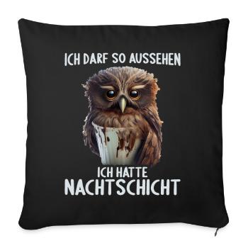 Nachtschicht Dienst Krankenschwester Pflegekraft - Sofakissenbezug 45 x 45 cm - Schwarz - Vorne