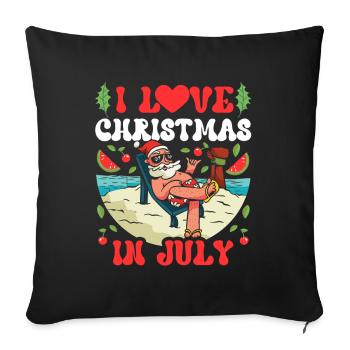 I love Christmas in July Christmas in July - Sofa pillowcase 17,3'' x 17,3'' (45 x 45 cm) - black - Front