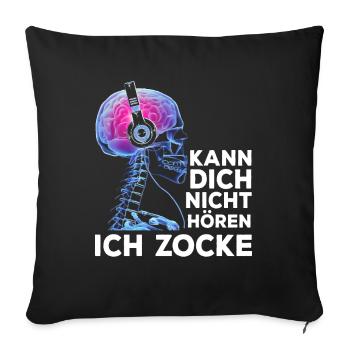 Kann Dich Nicht Hören Ich Zocke Gamer Skelett - Sofakissenbezug 45 x 45 cm - Schwarz - Vorne
