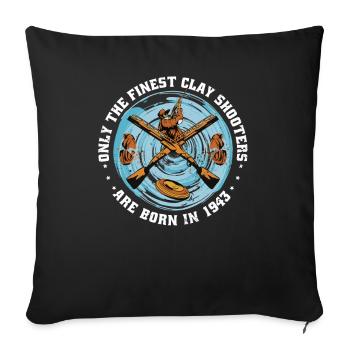 Clay pigeons born 1943 birthday - Sofa pillowcase 17,3'' x 17,3'' (45 x 45 cm) - black - Front