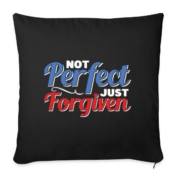 Not Perfect Just Forgiven For Christians - Sofakissenbezug 45 x 45 cm - Schwarz - Vorne
