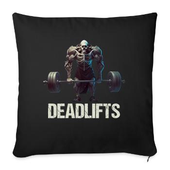 Deadlifts Gym Fitness Fun Workout - Sofa pillowcase 17,3'' x 17,3'' (45 x 45 cm) - black - Front