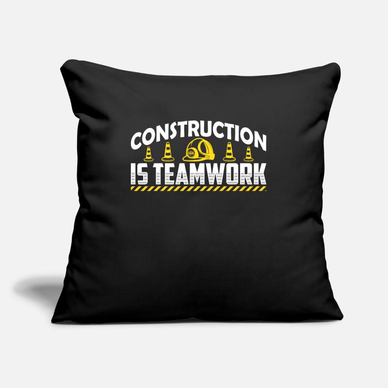 Construction work is teamwork Teamwork Construction site construction Sofa pillowcase 17,3'' x 17,3'' (45 x 45 cm)