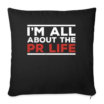 I'm interested in PR life Public Relations profession - Sofa pillowcase 17,3'' x 17,3'' (45 x 45 cm) - black - Front