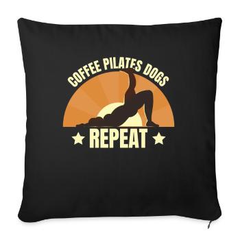 Coffee Pilates Dogs Repeat Funny Pilates - Sofa pillowcase 17,3'' x 17,3'' (45 x 45 cm) - black - Front