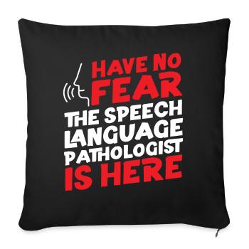 Speech Therapist Therapy Assistant - Sofakissenbezug 45 x 45 cm - Schwarz - Vorne