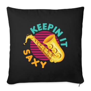 Keepin' It Saxy Funny For Saxophone Player - Sofa pillowcase 17,3'' x 17,3'' (45 x 45 cm) - black - Front