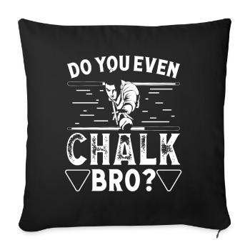 Snooker Do You Even Chalk Bro Billiards 8 Ball Pool - Housse de coussin décorative 45 x 45 cm - noir - Devant