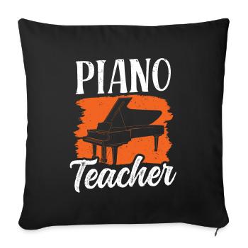 Piano teacher Piano Pianist Musician - Sofa pillowcase 17,3'' x 17,3'' (45 x 45 cm) - black - Front