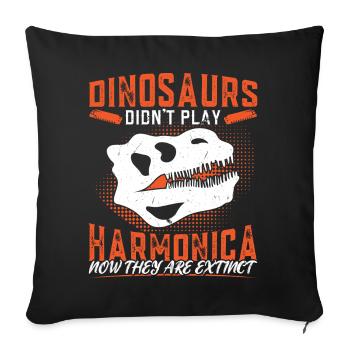 Dinosaurs Didn't Play Harmonica - Harmonica Player - Sofakissenbezug 45 x 45 cm - Schwarz - Vorne