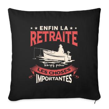Humour Pêche Retraite Pêcheur - Housse de coussin décorative 45 x 45 cm - noir - Devant