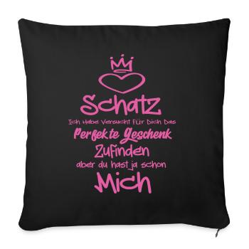 Schatz ich habe versucht für dich Valentinstag - Sofakissenbezug 45 x 45 cm - Schwarz - Vorne
