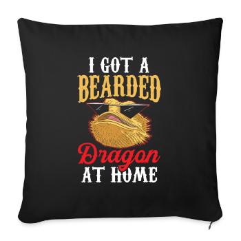 I have a bearded dragon at home Bearded Dragon - Sofa pillowcase 17,3'' x 17,3'' (45 x 45 cm) - black - Front