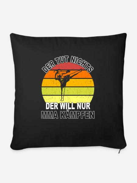 MMA Spruch - Sofakissenbezug 45 x 45 cm - Schwarz