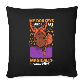 My donkeys and I are magically connected animal cute - Sofa pillowcase 17,3'' x 17,3'' (45 x 45 cm) - black - Front