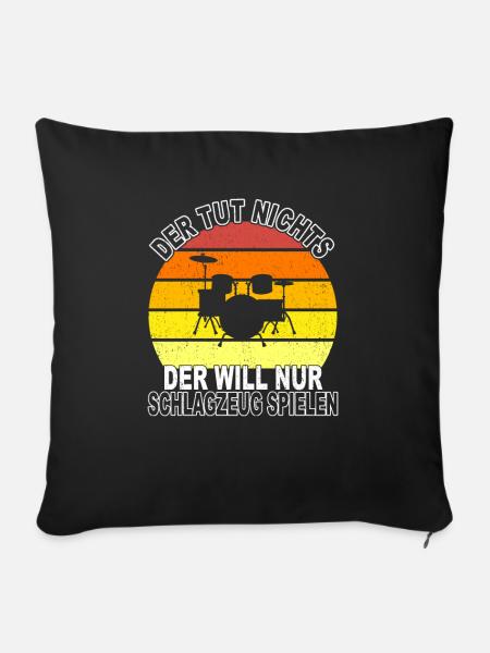 Schlagzeug Spruch - Sofakissenbezug 45 x 45 cm - Schwarz