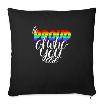 Soyez fier de qui vous êtes LGBTQ - Housse de coussin décorative 45 x 45 cm - noir - Devant