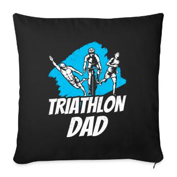 Triathlon Papa Triathlete Triathlons Triathlete - Sofa pillowcase 17,3'' x 17,3'' (45 x 45 cm) - black - Front