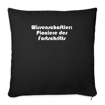 Wissenschaft - Wissenschaftler: Pioniere des - Sofakissenbezug 45 x 45 cm - Schwarz - Vorne