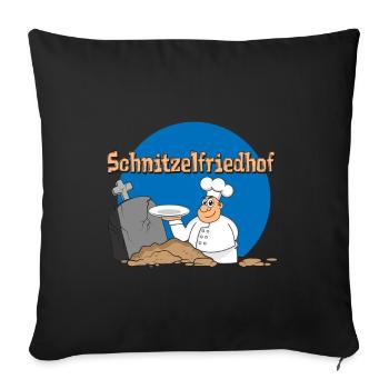 Schnitzel Essen ich hab einen Schnitzelfriedhof - Sofakissenbezug 45 x 45 cm - Schwarz - Vorne