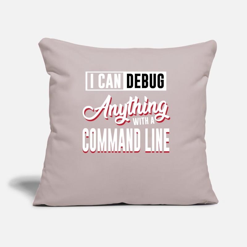 I Can Debug Anything With a Command Line for Linux Sofakissenbezug 45 x 45 cm