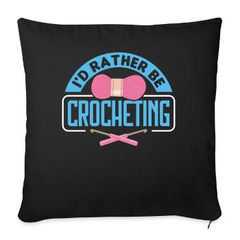 Handmade Crochet Funny Crochet Saying - Sofa pillowcase 17,3'' x 17,3'' (45 x 45 cm) - black - Front