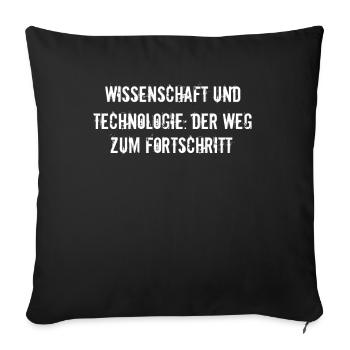 Wissenschaft - Wissenschaft und Technologie: Der - Sofakissenbezug 45 x 45 cm - Schwarz - Vorne