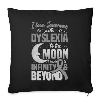 I Love Someone With Dyslexia Neurodiversity Awaren - Sofa pillowcase 17,3'' x 17,3'' (45 x 45 cm) - black - Front