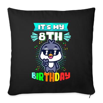 8. Geburtstag | 8 Jahre alt Geschenkidee Geschenk - Sofakissenbezug 45 x 45 cm - Schwarz - Vorne