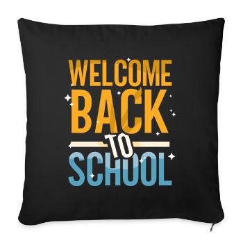 Welcome back to school Teachers Back to school - Sofa pillowcase 17,3'' x 17,3'' (45 x 45 cm) - black - Front