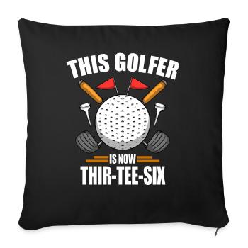 Geburtstag Golfshirts für Männer 36th Year Old Golfing - Sofakissenbezug 45 x 45 cm - Schwarz - Vorne